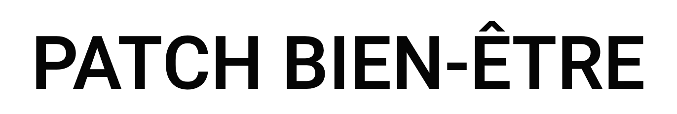 Texte: Patch Bien-Être